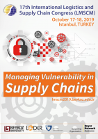 Managing Vulnerability In Supply Chains - 17th International Logistics and Supply Chain Congress